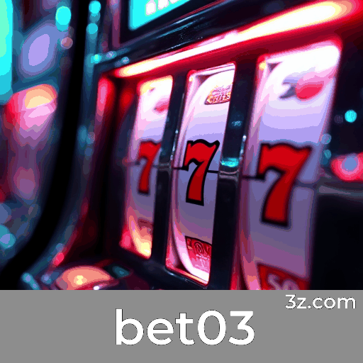 Bet03: Plataforma de Cassino e Apostas Confiável